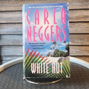 🖤 White Hot by Carla Neggers Paperback Book